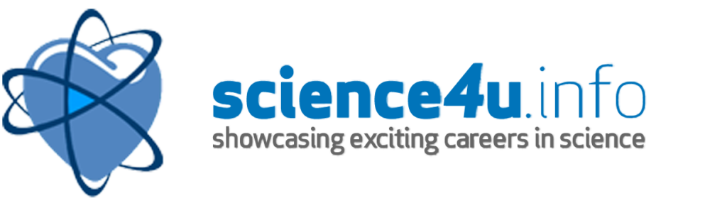 science4u - showcasing exciting careers in science